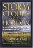 Storm Clouds On The Horizon: Bible Prophecy and the Current Middle East Crisis