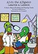 Alvin the Alligator Learns a Lesson: A Story About Brushing and Flossing Teeth