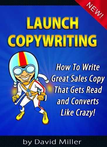 Launch Copywriting: How To Write Great Sales