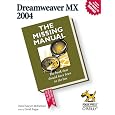 Dreamweaver MX 2004: The Missing Manual: The Missing Manual