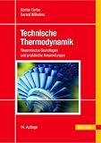 Produkt-Bild: Technische Thermodynamik: Theoretische Grundlagen und praktische Anwendungen