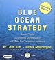 Blue Ocean Strategy: How to Create Uncontested Market Space and Make Competition Irrelevant