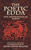 The Poetic Edda: The Mythological Poems