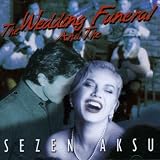 Wedding & The Funeral
