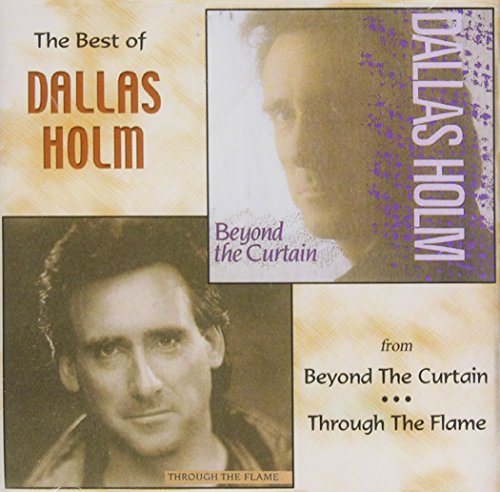 Dallas Holm - The Best Of Dallas Holm - Zortam Music