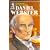 Daniel Webster, Defender of the Union (Sowers Series) (Sowers Series)