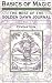 Basics of Magic: The Best of the Golden Dawn Journal, Divination