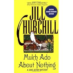 Mulch Ado About Nothing: A Jane Jeffry Mystery (Jane Jeffry Mysteries)