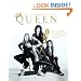 Queen: The Ultimate Illustrated History of the Crown Kings of Rock