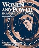 Women and Power in American History (3rd Edition) (MySearchLab Series 15% off)