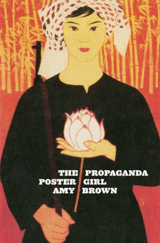 The Propaganda Poster Girl, by Amy Brown