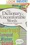 A Dictionary of Uncomfortable Words: What to Avoid Saying in Polite (or Any) Conversation