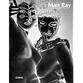 Man Ray: Photographs 1925-1955: Exhibition - Galleria Il Segno, Rome, March 2001/Torre Di Michelangelo, Rome September 2001