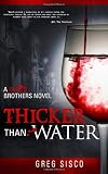 Thicker Than Water