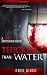 Thicker Than Water