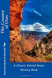 This Country of Ours: A Classic United States History Book
