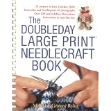 The Doubleday Large Print Needlecraft Book