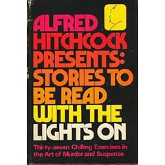 Alfred Hitchcock Presents: Stories to Be Read with the Lights On