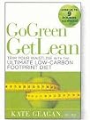 Go Green Get...