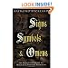 Signs, Symbols & Omens: An Illustrated Guide to Magical & Spiritual Symbolism