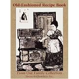 Old-Fashioned Recipe Book / From Our Family Collection
