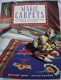 Magic carpets : a guide to creative rug making