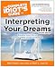 The Complete Idiot's Guide to Interpreting Your Dreams, 2ndEdition