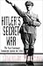 Book HITLER'S SECRET WAR: The Nazi Espionage Campaign Against the Allies