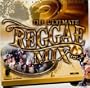 Ultimate Reggae Mix 2