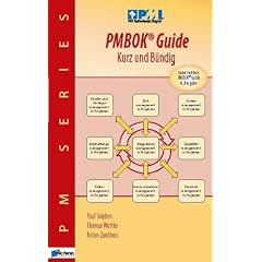 Eine Zusammenfassung Des Pmbok Guide - Kurz Und Bundig (German Version)