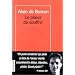 Le plaisir de souffrir