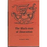 TheBlack-manofZinacantan,aCentralAmericanlegend;:IncludingananalysisoftalesrecordedandtranslatedbyRobertM.Laughlin,(TexasPanAmericanseries)