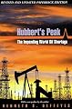 Hubbert's Peak: The Impending World Oil Shortage