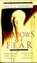 Shadows of Fear (Foundations of Fear, Vol 1)