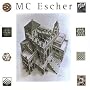 M C Escher