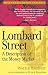 Lombard Street: A Description of the Money Market (Wiley Investment Classics)