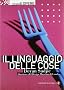 Il linguaggio delle cose