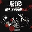Hollywood Kills: Live at the Whiskey a Go Go
