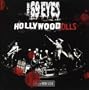 Hollywood Kills: Live at the Whiskey a Go Go