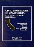 Civil Procedure in California: State and Federal, 2002 (American Casebook Series and Other Coursebooks)