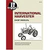 International Harvester: Super and Non-Series A, B, C, Mta, H, M, Md, Cub (Prior 1957), Mtad, 4, 6, D6, W6Ta, W6Tad, 9, D9 (I & T Shop Service Manuals)