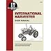 International Harvester: Super and Non-Series A, B, C, Mta, H, M, Md, Cub (Prior 1957), Mtad, 4, 6, D6, W6Ta, W6Tad, 9, D9 (I & T Shop Service Manuals)