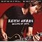 Keith Urban: Der beste S�nger/Songwriter �berhaupt :-)
