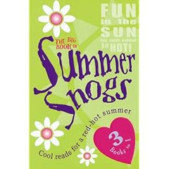 The Big Book of Summer Snogs - 3 Books in 1 - Playing Away, Girls on Tour, and, Too Hot to Handle