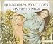 Quand papa était loin (Paperback)