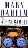 Alpine Gamble (Emma Lord Mysteries)