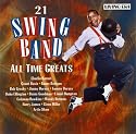 21 All Time Swing Greats