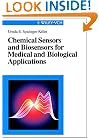 Chemical Sensors and Biosensors for Medical and Biological Applications