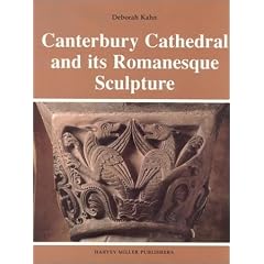 Canterbury Cathedral and Its Romanesque Sculpture