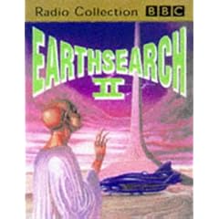 Earthsearch II: Starring Sean Arnold & Cast (BBC Radio Collection)